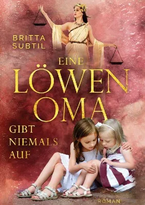 Produktbild von Eine Löwenoma gibt niemals auf