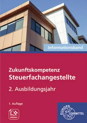 Obrázek produktu pro Zukunftskompetenz Steuerfachangestellte 2. Ausbildungsjahr. Informationsband