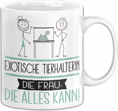 Produktbild von Exotische Tierhalterin Geschenk Tasse Becher Die Frau Die Allen Kann Geschenkidee für eine Exotische Tierhalterin Lustig (Weiß)