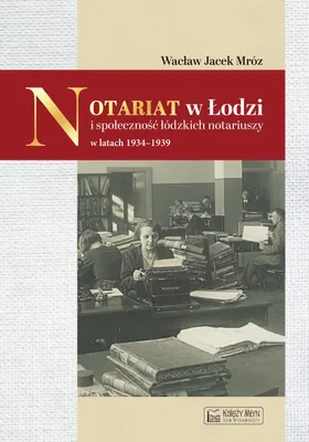 Image de Notariat de Lodz et communauté des notaires de Lodz entre 1934 et 1939