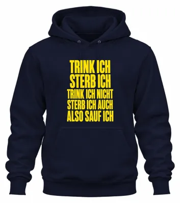 Imagen del producto de "Si bebo, muero, así que bebo. Fiesta divertida. Sudadera con capucha y estampado, color azul marino, talla XXL."