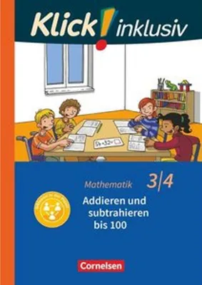 Obrázok produktu pre Klick! inklusiv 3./4. Schuljahr - Grundschule / Förderschule - Mathematik - Addieren und subtrahieren