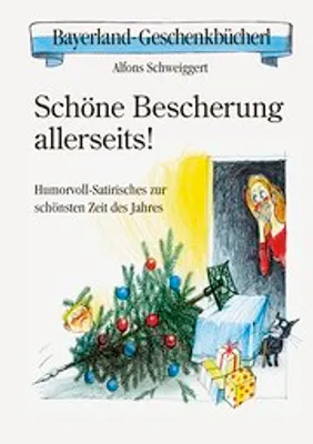 Produktbild von Schöne Bescherung allerseits!