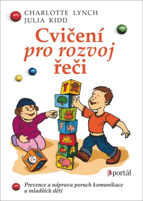 Image de Cvičení pro rozvoj řeči - Prevence a náprava poruch komunikace u mladších dětí (Lynch Charlotte)