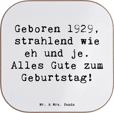 Produktbild von Mr. & Mrs. Panda Untersetzer für Gläser Spruch 1929 Geburtstag - Weiß - Geschenk, Geburtstagsgeschenk, Holzuntersetzer, Glückwunsch, historisches Jahr, Geburtstagsfreude