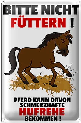 Produktbild von Blechschild Pferd 20x30cm nicht füttern schmerzhaft Hufrehe