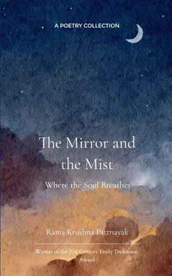 Produktbild von The Mirror and the Mist Where the Soul Breathes