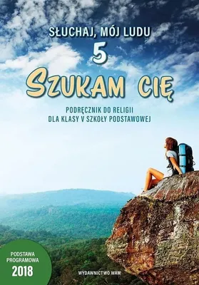Immagine prodotto di Słuchaj, mój Ludu 5 Szukam Cię Podręcznik do religii dla klasy 5 szkoły podstawowej