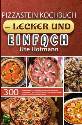 Produktbild von Pizzastein Kochbuch - lecker und einfach