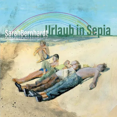 Obrázek produktu pro SarahBernhardt: Urlaub in Sepia (180g)