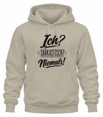 Obrázok produktu pre O nich? Sarkasticky? Nikdy! Mikina s nápisom "Zábavné vyjadrenia, sarkazmus", prírodná farba, veľkosť XXL