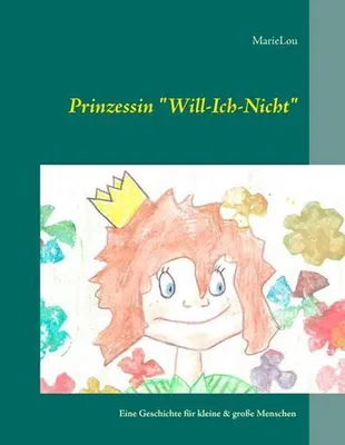 Produktbild von Prinzessin "Will-Ich-Nicht"