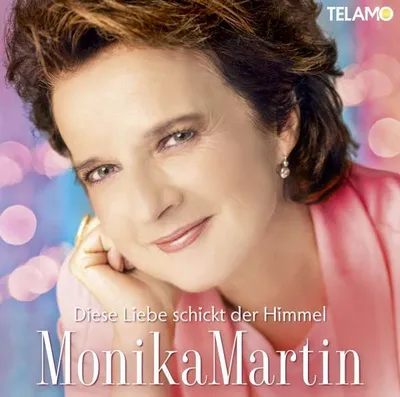 Obrázek produktu pro Monika Martin: Diese Liebe schickt der Himmel - - (CD / D)