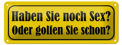 Produktbild von Blechschild Spruch 27x10cm haben Sie Sex oder golfen Sie Dekoration