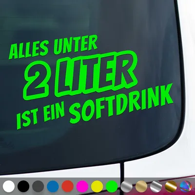 Produktbild von PantherPixel Alles Unter 2 Liter Aufkleber Ein Softdrink Hubraum Sticker Auto Geschenkidee Farbe Neon-Grün