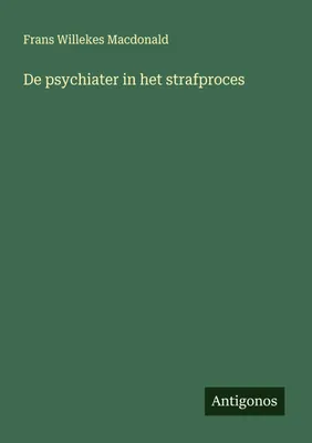 Produktbild von De psychiater in het strafproces