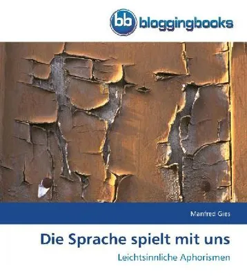 Produktbild von Die Sprache spielt mit uns