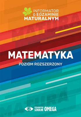 Obrázek produktu pro Informator Egzamin Maturalny Matematyka Poziom Rozszerzony