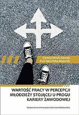 Image de Wosik-Kawala Wartość pracy w percepcji