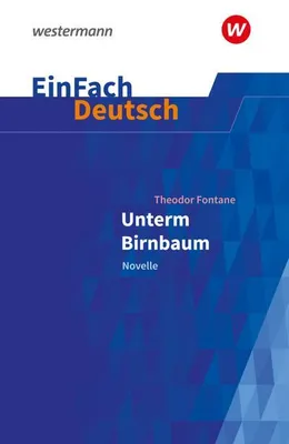 Immagine prodotto di Unterm Birnbaum. EinFach Deutsch Textausgaben