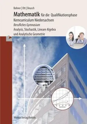 Produktbild von Mathematik für die Qualifikationsphase. Berufliches Gymnasium. Niedersachsen