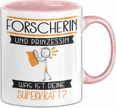 Produktbild von Forscherin Und Prinzessin Tasse Geschenk Für Eine Forscherin Geburtstag Was Ist Deine Superkraft (Rosa)