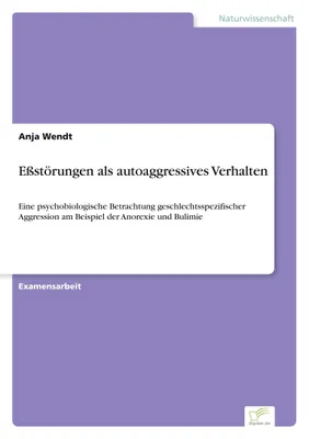 Produktbild von Eßstörungen als autoaggressives Verhalten