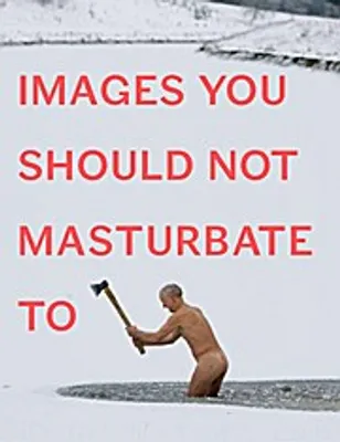 Zdjęcie produktu dla Images You Should Not Masturbate to