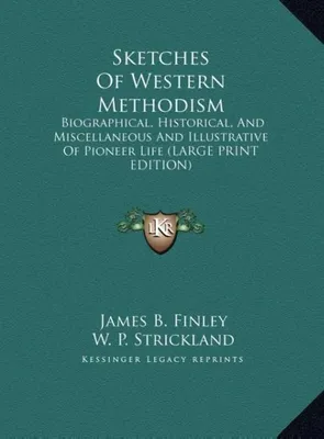 Produktbild von Sketches Of Western Methodism