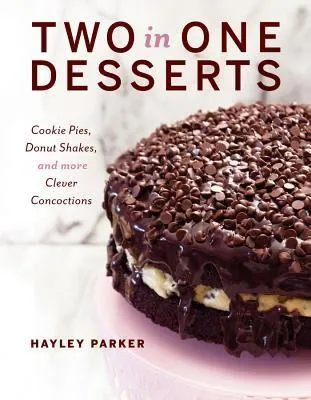 Produktbild von Parker, H: 2 IN 1 DESSERTS