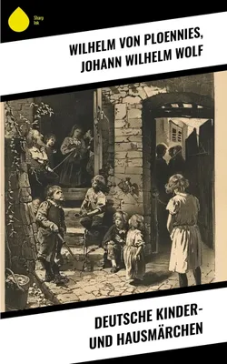 Produktbild von Deutsche Kinder- und Hausmärchen
