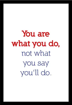 Image de Motivational - Poster - You are what you do + cadre interchangeable, Shinsuke® Maxi MDF noir, vitre acrylique
