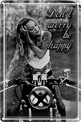 Produktbild von Blechschild Motorrad 20x30cm Bike Girl don´t worry happy