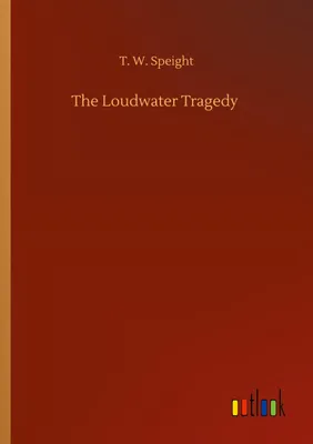 Produktbild von The Loudwater Tragedy