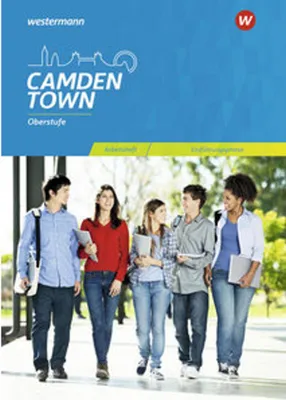 Produktbild von Camden Town 11. Arbeitsheft. Einführungsphase. Oberstufe. Allgemeine Ausgabe