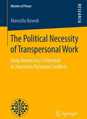 Obrázok produktu pre The Political Necessity of Transpersonal Work