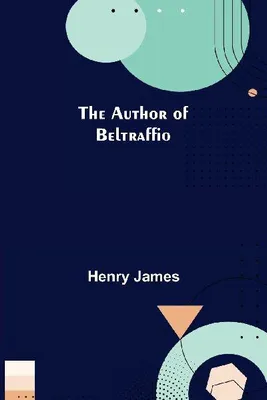 Produktbild von The Author of Beltraffio