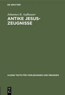 Immagine prodotto di Antike Jesus-Zeugnisse