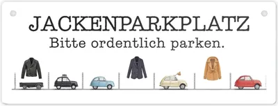 Produktbild von Jackenparkplatz Metallschild - Bitte ordentlich parken