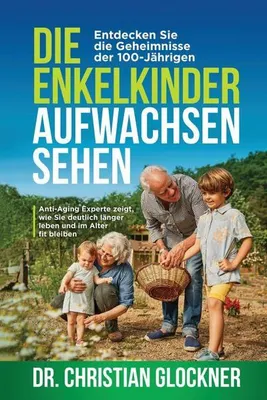 Obrázek produktu pro Die Enkelkinder aufwachsen sehen