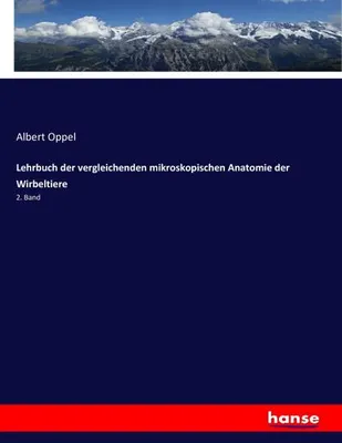 Obrázok produktu pre Lehrbuch der vergleichenden mikroskopischen Anatomie der Wirbeltiere