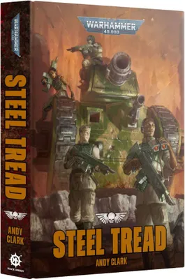 Produktbild von Warhammer 40.000 Steel Tread Hardback