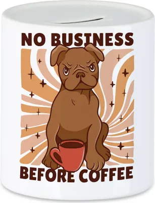 Produktbild von No Business Before Coffee Spardose Kaffee Hund Kaffeeliebhaber Latte Coffeelover Morgens Frühstück Chef