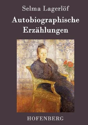 Produktbild von Autobiographische Erzählungen