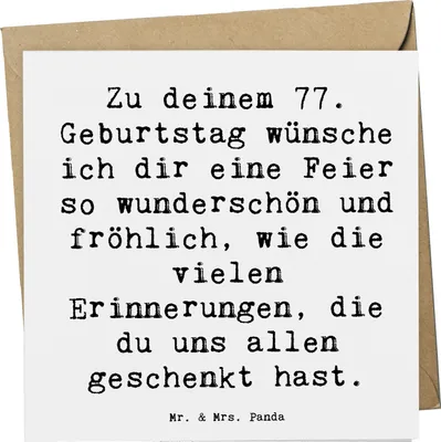 Produktbild von Mr. & Mrs. Panda Glückwunschkarte Spruch 77. Geburtstag - Weiß - Geschenk, anlasskarte, Grußkarte, unvergesslicher Tag, Happy Birthday, doppelkarte, Erinnerungen, Alter