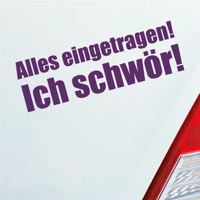 Produktbild von Auto Aufkleber Alles eingetragen! Ich schwör! Tuning 19x6,1 cm Lila Sticker Heckscheibenaufkleber