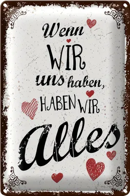 Produktbild von Blechschild Spruch Wenn wir uns haben, haben alles 20x30cm