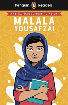 Zdjęcie produktu dla Penguin Readers Level 2: The Extraordinary Life of Malala Yousafzai (ELT Graded Reader)