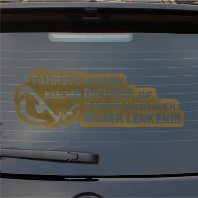 Produktbild von Heckscheibenaufkleber Fährste noch DICHTER auf kannste gleich selber lenken 55x19 cm Gold Auto Aufkleber Sticker