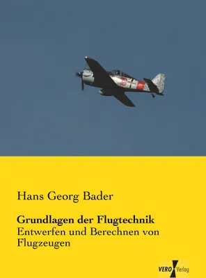Produktbild von Grundlagen der Flugtechnik
